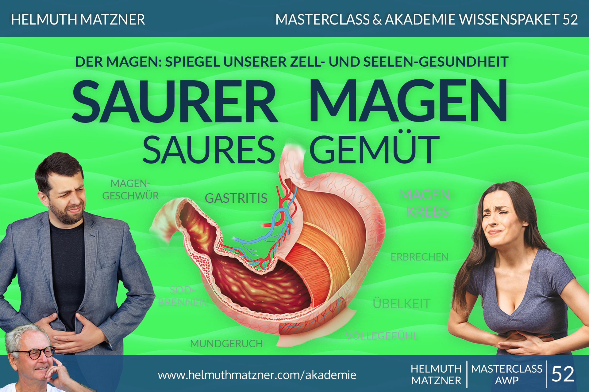 Helmuth Matzner - Masterclass & Akademie Wissenspaket 52 - Magen - AKADEMIE - v01B